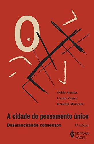 A cidade do pensamento único (Portuguese language, 2000)