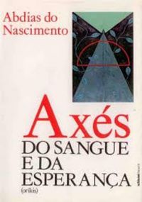 Axés do sangue e da esperança (Português language, Serrana)